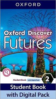 Oxford Discover Futures 2 - Student's Book With Digital Pack..-