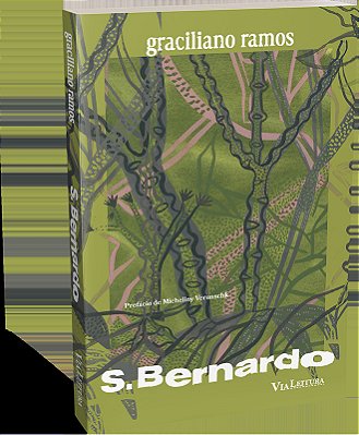 S. Bernardo - Graciliano Ramos