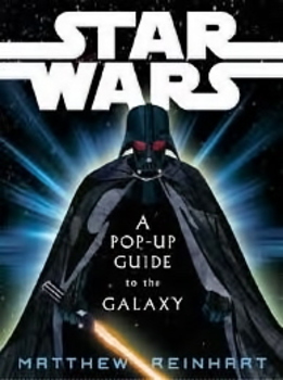 Praise For Star Wars - A Pop-Up Guide To Galaxy-..