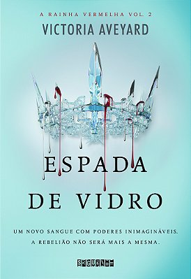 Espada De Vidro - Um Novo Sangue Com Poderes Inimagináveis..-