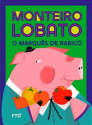 O Marquês De Rabicó
