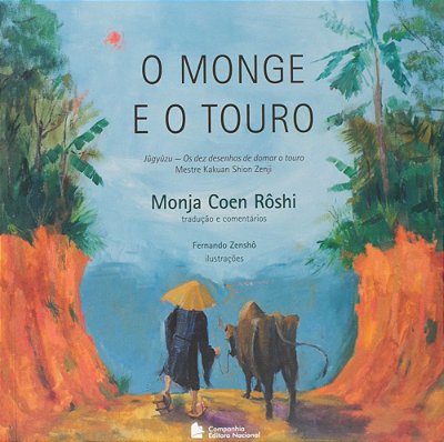 O Monge E O Touro