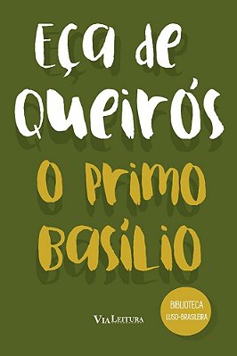 Eça De Queirós - O Primo Basílio