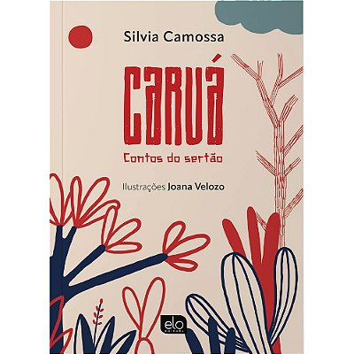 Caruá - Contos Do Sertão