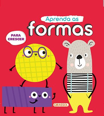 Para Crescer - Aprenda As Formas