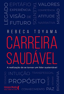 Carreira Saudável A Realização De Se Tornar Um Líder Sustentável