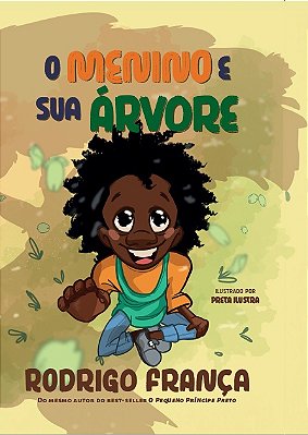 O Menino E Sua Árvore..-