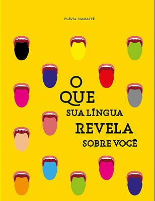 O Que A Língua Revela Sobre Você