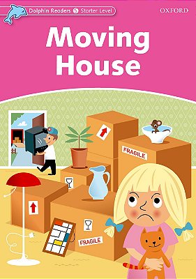 Moving House - Dolphin Readers - Starter Lvl..-