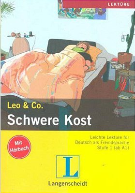 Schwere Kost - Leo & Co - Stufe 1 - Book Mit Audio-CD