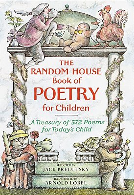 The Random House Book Of Poetry For Children-..