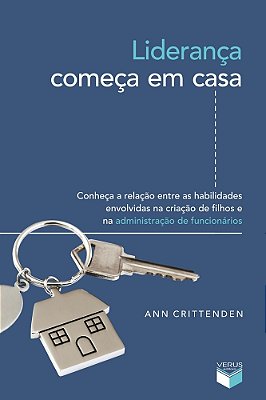 Liderança Começa Em Casa