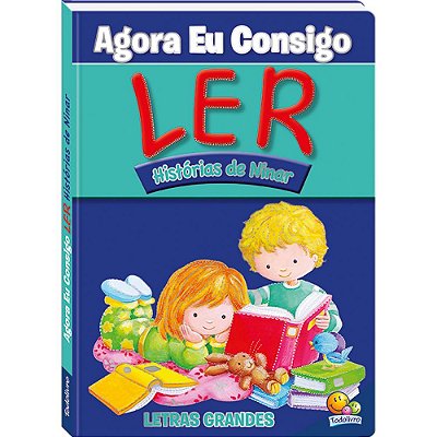 Agora Eu Consigo Ler - Histórias De Ninar