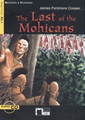 The Last Of The Mohicans - Reading And Training - Pre-Intermediate - Book With Audio CD-..