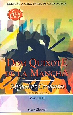 Dom Quixote De La Mancha - Volume 2