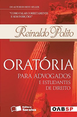 Oratória Para Advogados E Estudantes De Direito