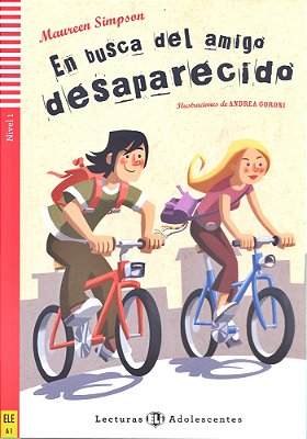En Busca Del Amigo Desaparecido - Eli Lecturas Adolescentes - Nivel 1 - Libro Con CD Audio