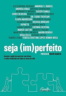 Seja (Im)perfeito..-