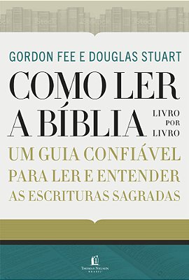 Como Ler A Bíblia Livro Por Livro