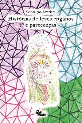 Histórias De Leves Enganos E Parecenças..-