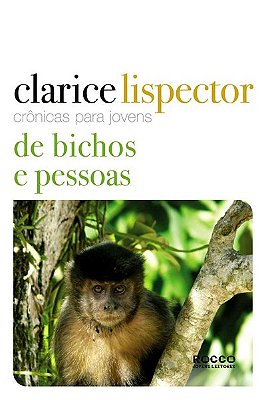 Crônicas Para Jovens: De Bichos E Pessoas