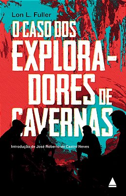 O Caso Dos Exploradores De Cavernas