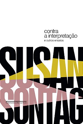 Contra A Interpretação E Outros Ensaios
