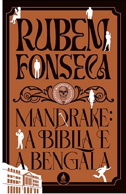 Mandrake: A Bíblia E A Bengala Um Novo Volume Da Coleção Mistério E Suspense!