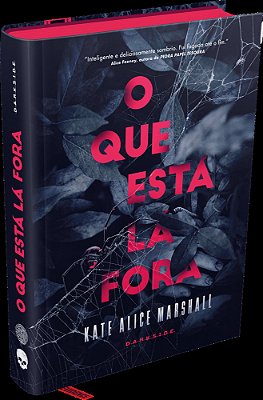 O Que Está Lá Fora