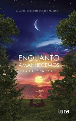 Enquanto Amanhecemos