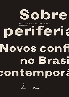 Sobre Periferias Novos Conflitos No Brasil Contemporâneo..-