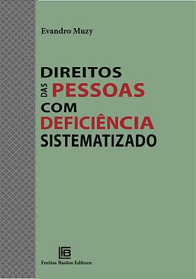 Direito Das Pessoas Com Deficiência Sistematizado..-