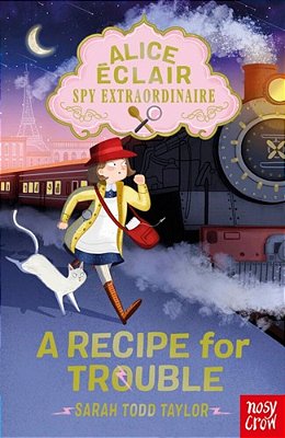 Alice Eclair: Recipe For Trouble-..