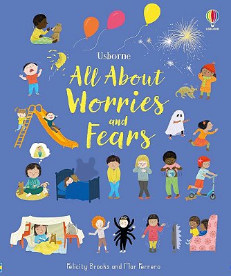 All About Worries And Fears