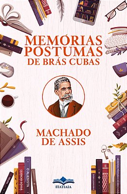 Memórias Póstumas De Brás Cubas..-