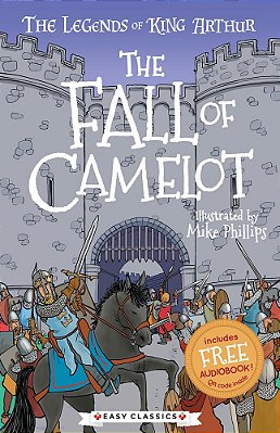 The Fall Of Camelot