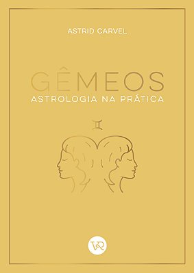 Gêmeos - Astrologia Na Prática
