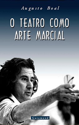 O Teatro Como Arte Marcial..-