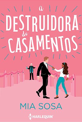 A Destruidora De Casamentos..-