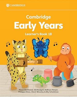 Cambridge Early Years 1B - Learner's Book