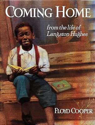 Coming Home: From The Life Of Langston Hughes-..