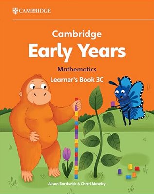 Cambridge Early Years Mathematics 3C - Learner's Book