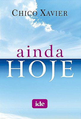 Ainda Hoje..-