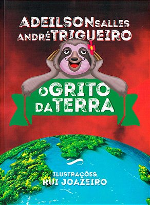 O Grito Da Terra..-