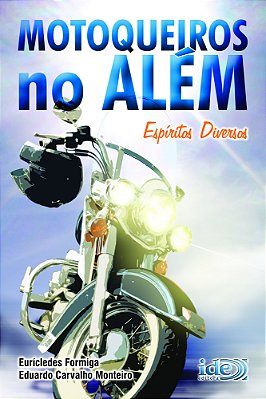 Motoqueiros No Além..-