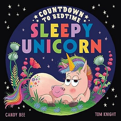 Countdown To Bedtime Sleepy Unicorn Pb