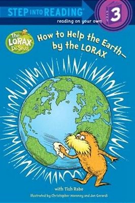 Step Into Reading Level 3 How To Help The Earth By The Lorax Pb..-