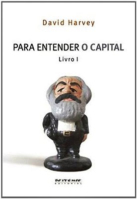 Para Entender O Capital - Volume 1..-