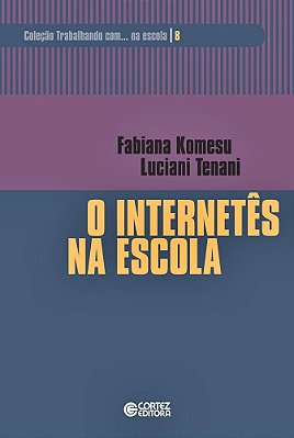 O Internetês Na Escola..-