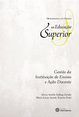 Gestão Da Instituição De Ensino E Ação Docente..-